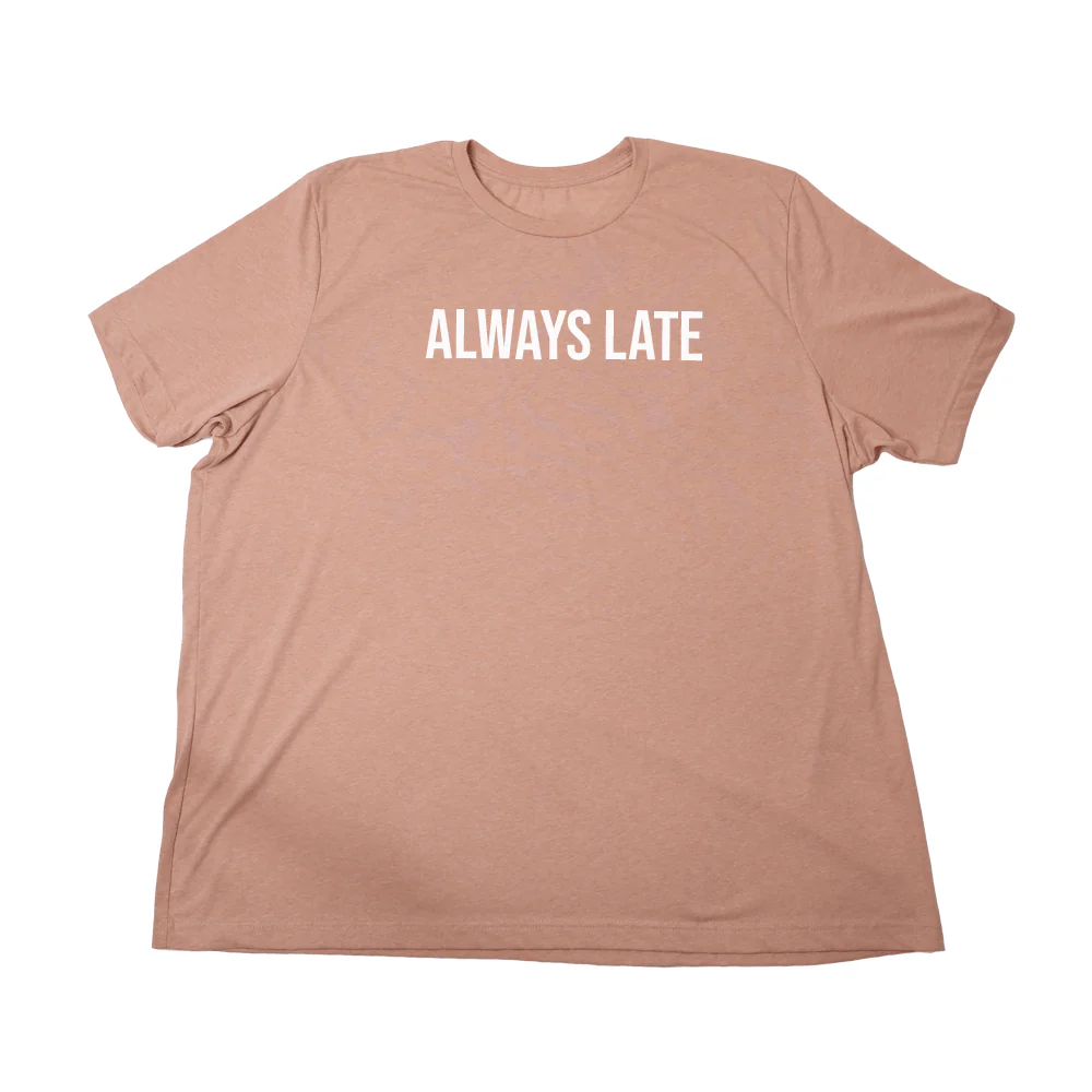 Always Late Giant Shirt - Image 5