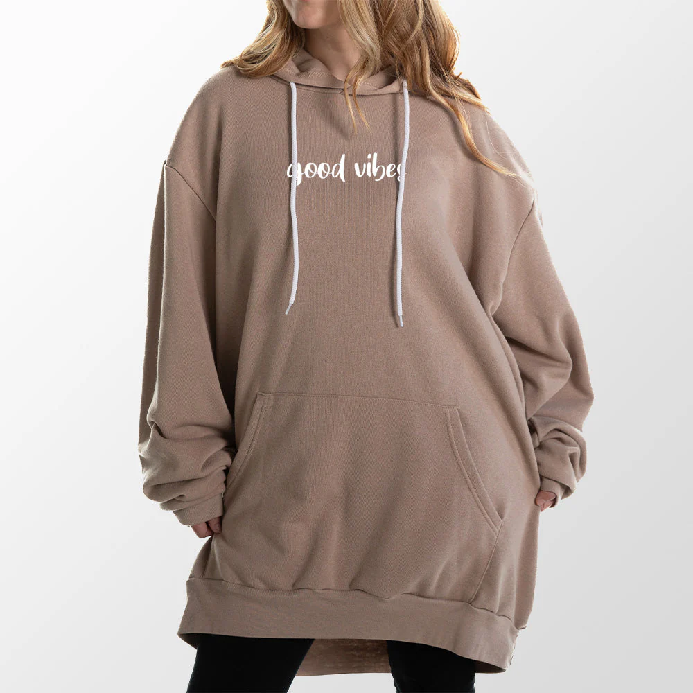 Good Vibes Giant Hoodie - Image 15