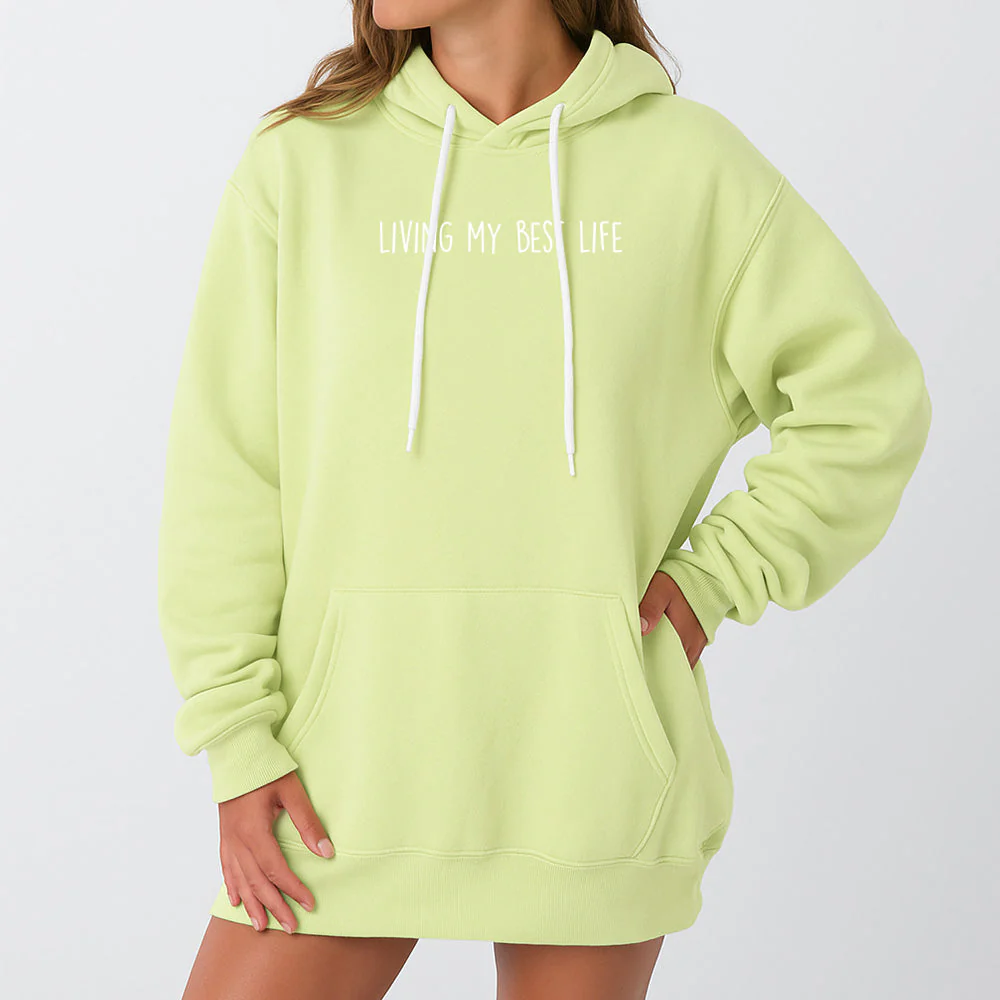 Living My Best Life Giant Hoodie - Image 18